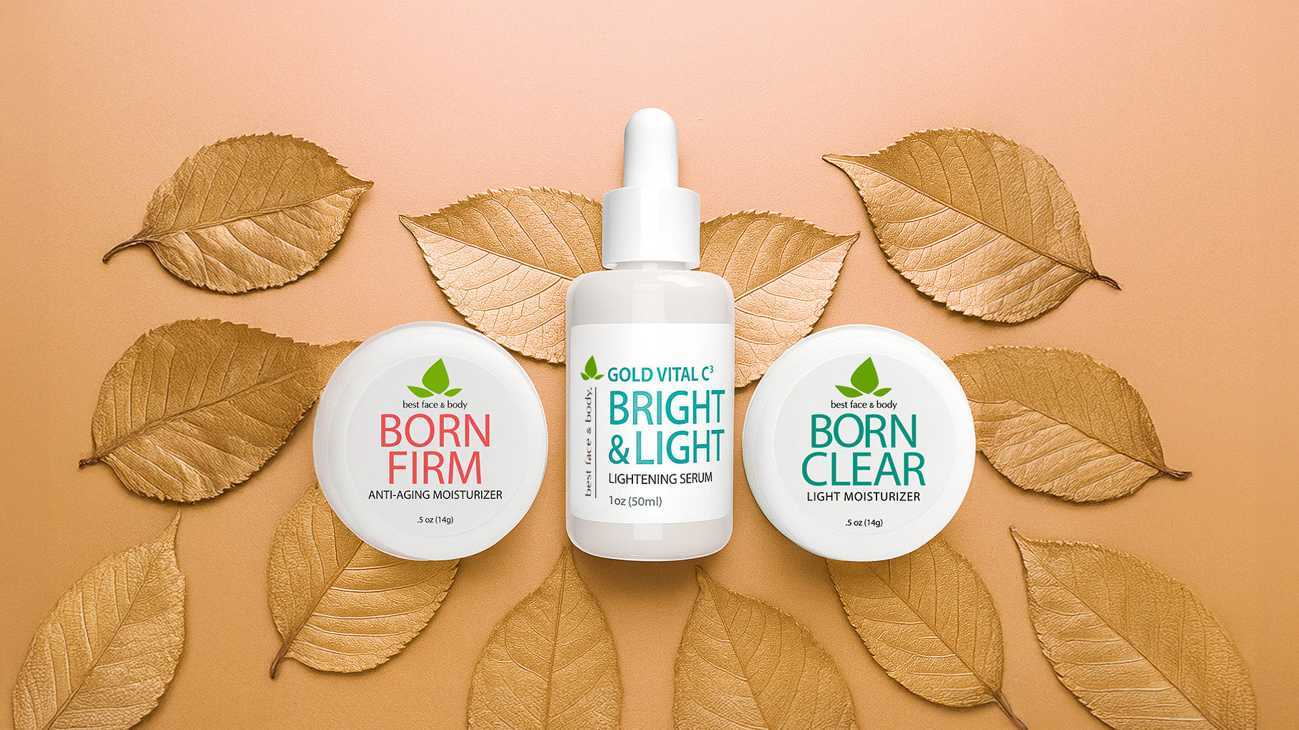 Skincare products with 'Born Firm', 'Bright & Light', and 'Born Clear' labels on a rosegold background with leaves.